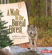A Walk in the Boreal Forest, 2nd Edition (en Inglés)