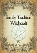 family tradition witchcraft (en Inglés)