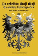 La Rebelion Maji Maji: