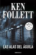 Las Alas del Águila - Ken Follett - Debolsillo