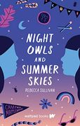 Night Owls and Summer Skies (en Inglés)
