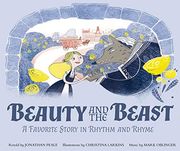Beauty and the Beast: A Favorite Story in Rhythm and Rhyme (Fairy Tale Tunes) (en Inglés)