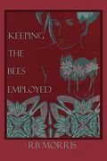 keeping the bees employed (en Inglés)