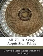 AR 70-1: Army Acquisition Policy (en Inglés)