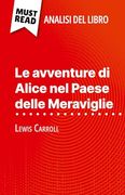 Le Avventure di Alice nel Paese Delle Meraviglie di Lewis Carroll (in Italian)