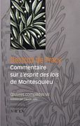 Oeuvres Completes Tome VII: Commentaire Sur l'Esprit Des Lois de Montesquieu (in French)