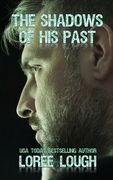 The Shadows of His Past: Book Three of The Shadows Series (en Inglés)
