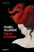 Hija de la Fortuna - Isabel Allende - Debolsillo
