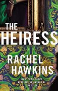 The Heiress (en Inglés)