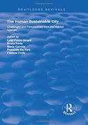 The Human Sustainable City: Challenges and Perspectives From the Habitat Agenda (en Inglés)