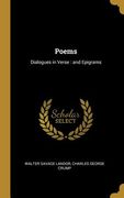 Poems: Dialogues in Verse: and Epigrams (en Inglés)