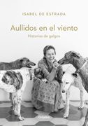 Aullidos en el Viento - Historias de Galgos