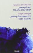 Por qué soy todavia cristiano?¿Por qué... (Nueva Alianza Minor)