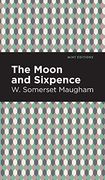 Moon and Sixpence (Mint Editions)
