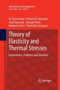 Theory of Elasticity and Thermal Stresses: Explanations, Problems and Solutions (en Inglés)