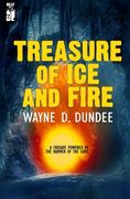 Treasure of Ice and Fire (Veridical Dreams) (Volume 2)