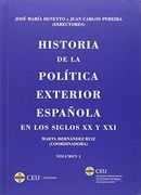 Historia de la política exterior española en los siglos XX y XXI