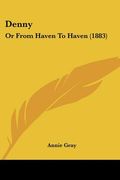 denny: or from haven to haven (1883) (en Inglés)