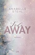 Fadeaway (Away-Reihe, Band 2) (en Alemán)