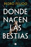 Donde Nacen las Bestias (in Spanish)