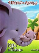 Historias de Animales. Kalu el elefante
