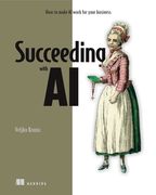 Succeeding with AI