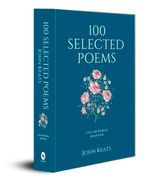 100 Selected Poems: John Keats (en Inglés)