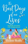 The Best Days of our Lives