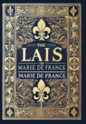 The Lais of Marie de France (Laminated Hardback With Jacket) (en Inglés)