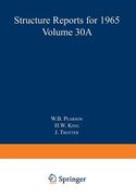 Structure Reports for 1965, Volume 30a (en Inglés)