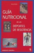 guía nutricional de los deportes de resistencia - denis riche - hispano europea