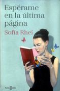 Espérame en la Última Página - Sofía Rhei - Plaza & Janés