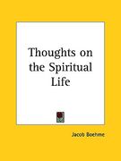 thoughts on the spiritual life