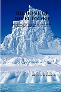the home of the blizzard