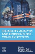 Reliability Analysis and Modeling for Complex Systems (Advances in Reliability Science) (en Inglés)