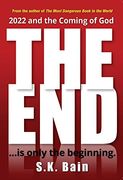 The End: Is Only the Beginning (en Inglés)