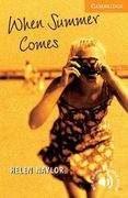 When Summer Comes Level 4 (en Inglés)