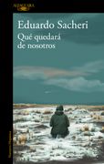 Qué quedará de nosotros (in ES)