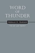 Word of Thunder: Its not Just Poetry (en Inglés)