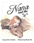 Nana and the c (en Inglés)