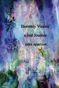 HeavenlyVisions: angel encounters, NDE, supernatural (en Inglés)