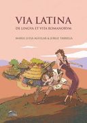 Via Latina: De Lingua et Vita Romanorum (en Latin)