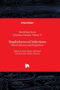 Staphylococcal Infections - Recent Advances and Perspectives