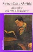 El hombre que rezó a Baudalaire