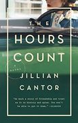 The Hours Count: A Novel (en Inglés)
