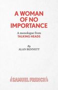 A Woman of No Importance - A monolgue from Talking Heads (en Inglés)