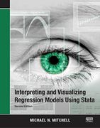 Interpreting and Visualizing Regression Models Using Stata (en Inglés)