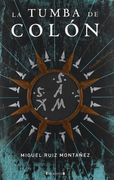 LA TUMBA DE COLON (GRANDES NOVELAS)
