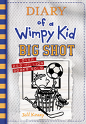 Diary of a Wimpy kid #16 big Shot (en Inglés)