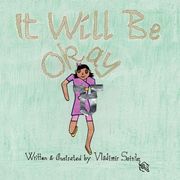 It Will Be Okay (en Inglés)
